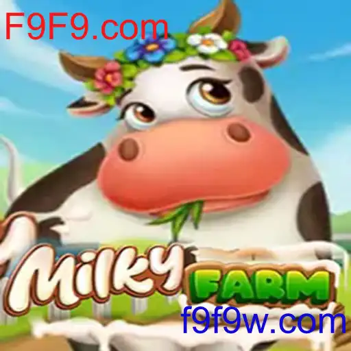 MilkyFarm